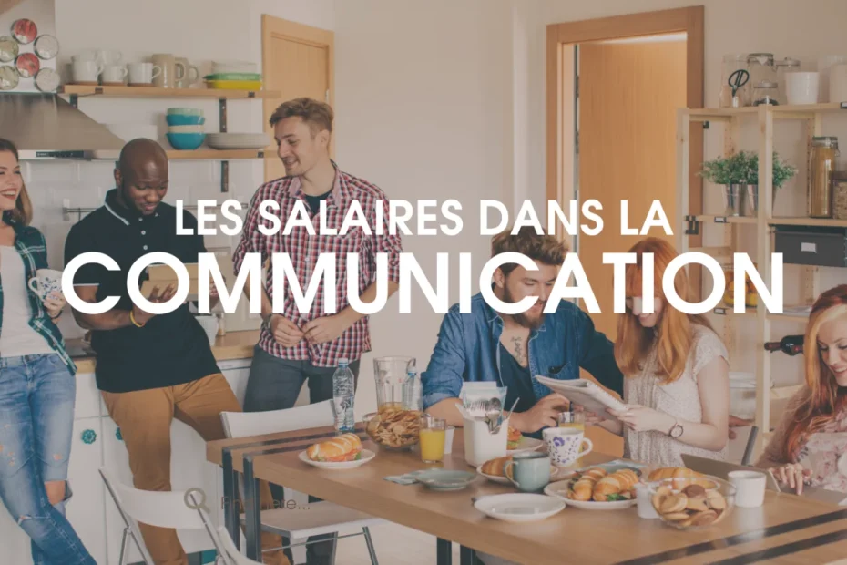 Salaires dans la communication