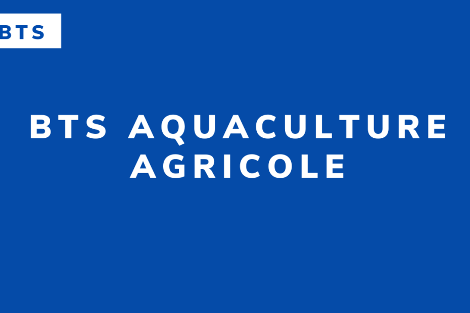 BTS Aquaculture agricole