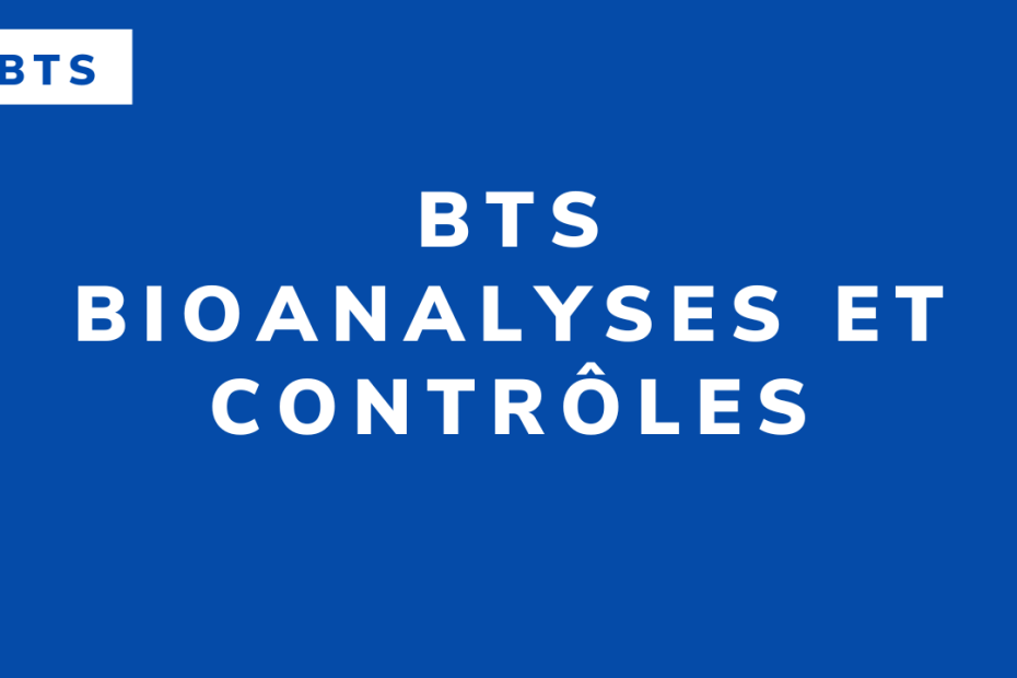 BTS Bioanalyses et contrôles