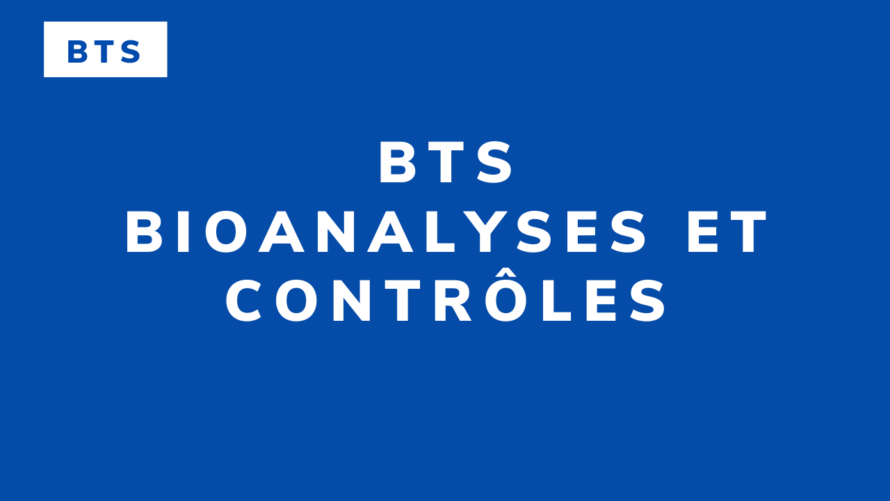 BTS Bioanalyses et contrôles