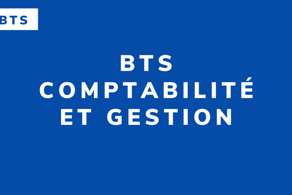 BTS Comptabilité et gestion