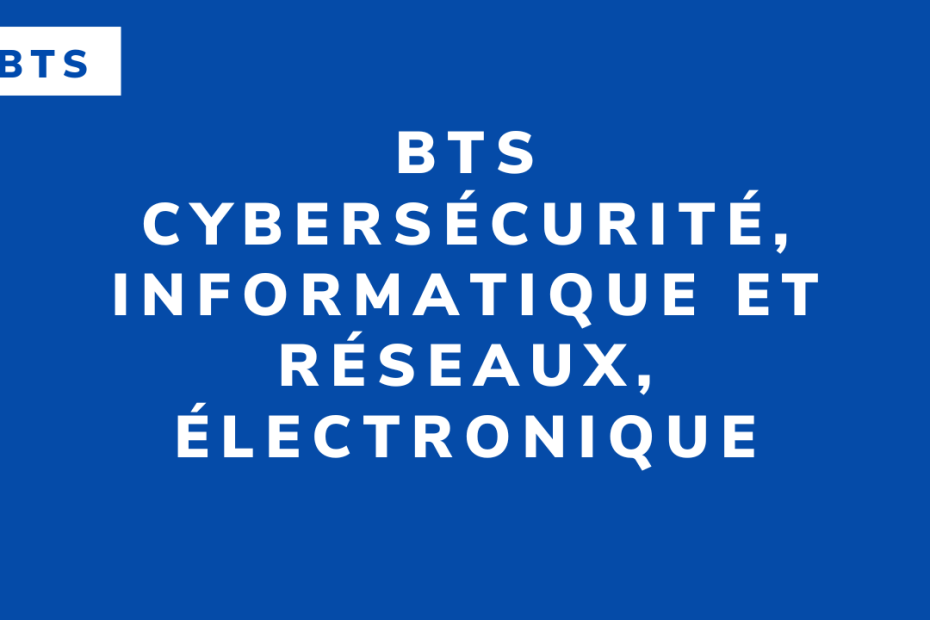 BTS Cybersécurité, Informatique et réseaux, Électronique