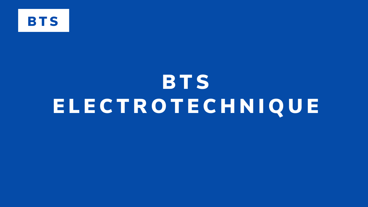 BTS Electrotechnique