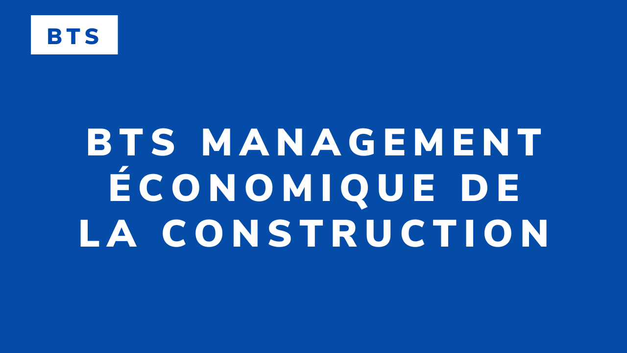 BTS Management économique de la construction