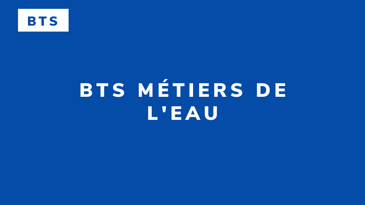 BTS Métiers de l’eau