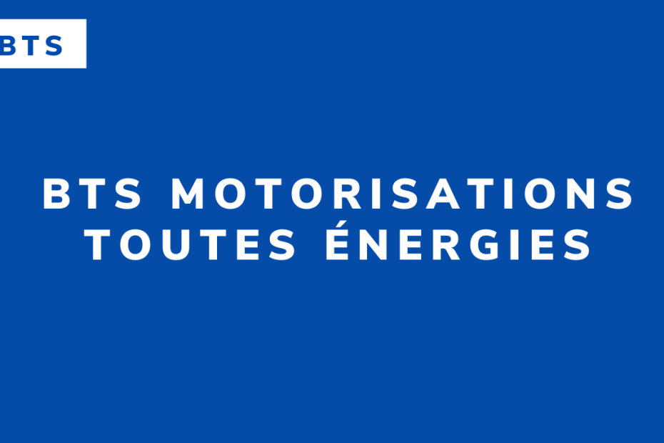 BTS Motorisations toutes énergies