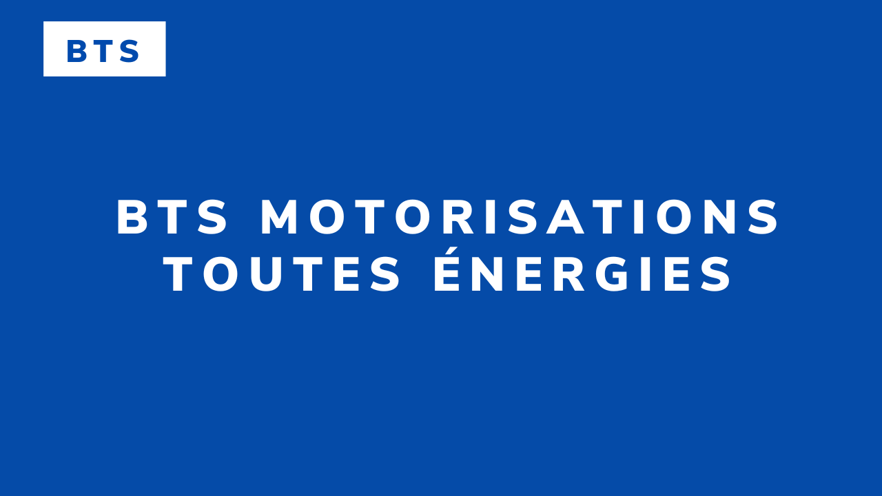 BTS Motorisations toutes énergies