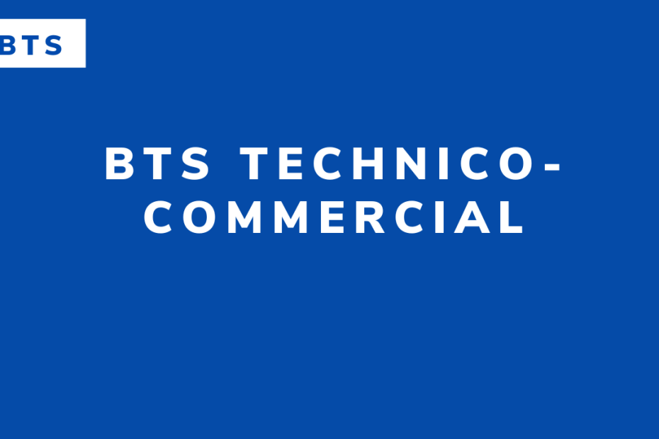 BTS Technico-commercial