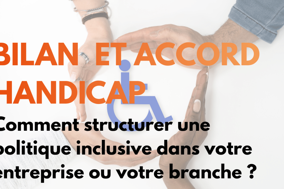 Bilan et accord handicap